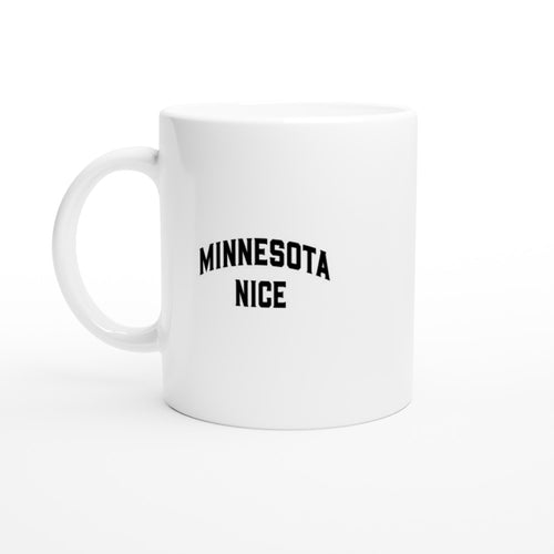 Minnesota Nice Block 11 oz White Mug
