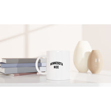 Minnesota Nice Block 11 oz White Mug