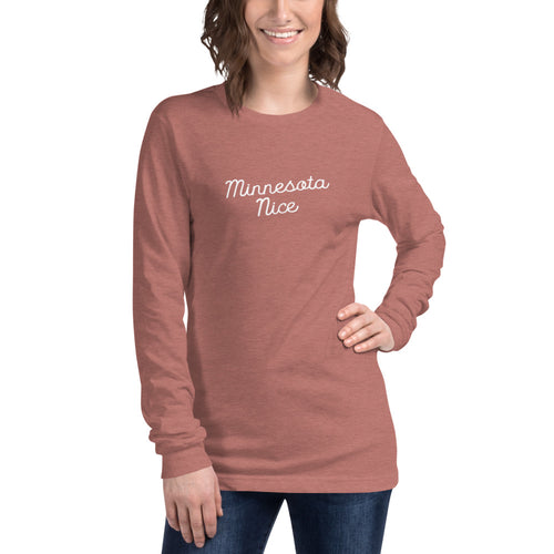 Minnesota Nice Women's Long Sleeve Tee